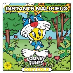 COLORIAGES AMUSANTS ET MIGNONS (COSY COLO) - LOONEY TUNES - INSTANTS MALICIEUX - SANDRINE FOURRIER (LIVRE DE COLORIAGE)